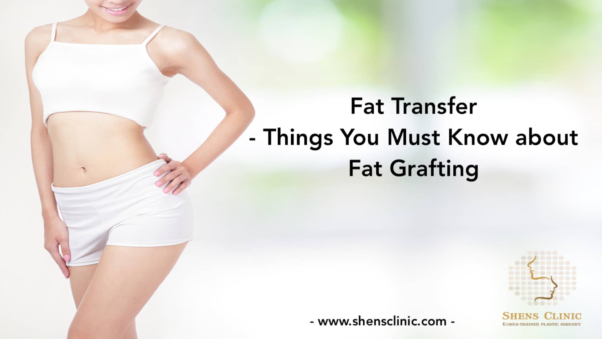 Things You Must Know about Fat Grafting